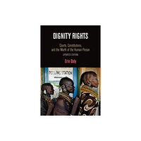 University of Pennsylvania Press Dignity Rights (häftad, eng)