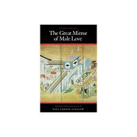 Stanford university press The Great Mirror of Male Love (häftad, eng)