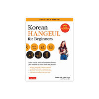 Tuttle Publishing Korean Hangul for Beginners: Say it Like a Korean (häftad, eng)