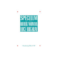 Cornell University Press Speculum of the Other Woman (häftad, eng)