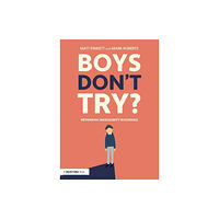 Taylor & francis inc Boys Don't Try? Rethinking Masculinity in Schools (häftad, eng)