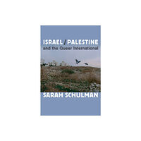 Duke university press Israel/Palestine and the Queer International (häftad, eng)