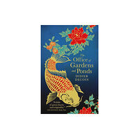 Quercus Publishing The Office of Gardens and Ponds (häftad, eng)