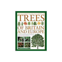 Anness publishing The Illustrated Encyclopedia of Trees of Britain and Europe (häftad, eng)