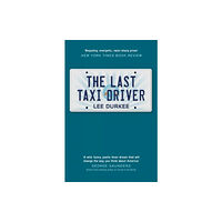 Bedford Square Publishers The Last Taxi Driver (häftad, eng)