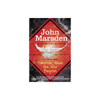 Hachette Children's Group The Tomorrow Series: Tomorrow When the War Began (häftad, eng)