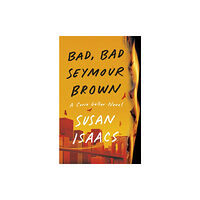 Grove Press / Atlantic Monthly Press Bad, Bad Seymour Brown (häftad, eng)