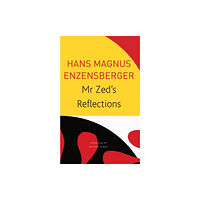 Seagull Books London Ltd Mr Zed’s Reflections (häftad, eng)