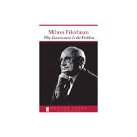 Hoover Institution Press,U.S. Why Government Is the Problem (häftad, eng)