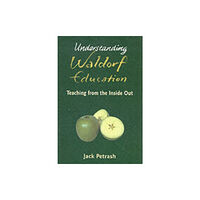 Floris Books Understanding Waldorf Education (häftad, eng)