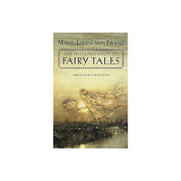 Shambhala Publications Inc The Interpretation of Fairy Tales (häftad, eng)