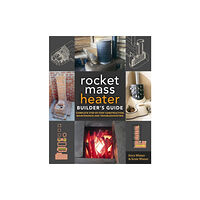 New Society Publishers The Rocket Mass Heater Builder's Guide (häftad, eng)