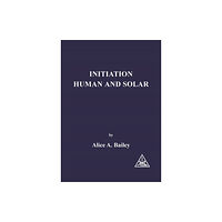 Lucis Press Ltd Initiation, Human and Solar (häftad, eng)
