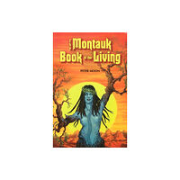 Sky Books Montauk Book of the Living (häftad, eng)