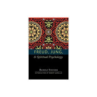 Anthroposophic Press Inc Freud, Jung and Spiritual Psychology (häftad, eng)