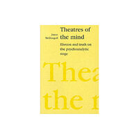 Free Association Books Theatres of the Mind (häftad, eng)