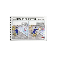 Lee Gone Publications The How to be British Collection (bok, spiral, eng)