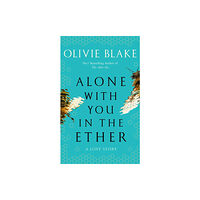 Pan Macmillan Alone With You in the Ether (häftad, eng)