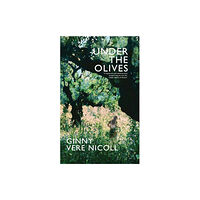 Feel Good Books Under the Olives (häftad, eng)
