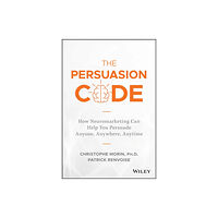 John Wiley & Sons Inc The Persuasion Code (inbunden, eng)