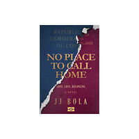 OWN IT! No Place To Call Home (häftad, eng)