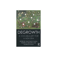 Taylor & francis ltd Degrowth (häftad, eng)