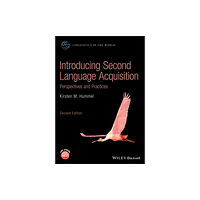 John Wiley And Sons Ltd Introducing Second Language Acquisition (häftad, eng)
