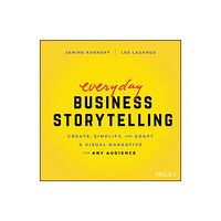 John Wiley & Sons Inc Everyday Business Storytelling (häftad, eng)