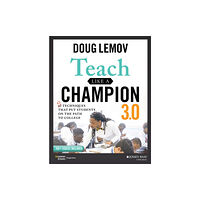 John Wiley & Sons Inc Teach Like a Champion 3.0 (häftad, eng)