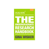 Bloomsbury Publishing PLC The Undergraduate Research Handbook (häftad, eng)