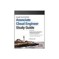 John Wiley & Sons Inc Google Cloud Certified Associate Cloud Engineer Study Guide (häftad, eng)