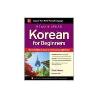 McGraw-Hill Education Read and Speak Korean for Beginners, Third Edition (häftad, eng)