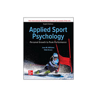 McGraw-Hill Education ISE Applied Sport Psychology: Personal Growth to Peak Performance (häftad, eng)