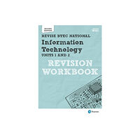 Pearson Education Limited Pearson Revise BTEC National Information Technology Units 1 and 2 Revision Workbook - for 2025 exams (häftad, eng)