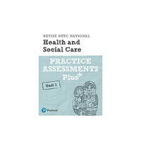 Pearson Education Limited Pearson REVISE BTEC National Health and Social Care Practice Assessments Plus U1 - for 2025 exams (häftad, eng)