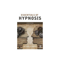 Taylor & francis ltd Essentials of Hypnosis (häftad, eng)