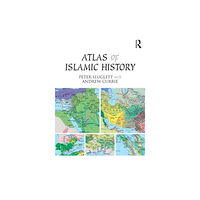 Taylor & francis ltd Atlas of Islamic History (häftad, eng)