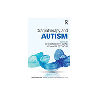 Taylor & francis ltd Dramatherapy and Autism (häftad, eng)