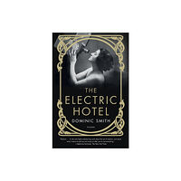 PICADOR The Electric Hotel (häftad, eng)