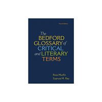 Macmillan Learning Bedford Glossary of Critical & Literary Terms (häftad, eng)