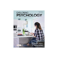 Macmillan Learning Exploring Psychology (International Edition) (häftad, eng)