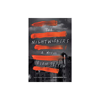 St Martin's Press The Nightworkers (häftad, eng)