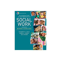 Cengage Learning, Inc Empowerment Series: An Introduction to the Profession of Social Work (häftad, eng)