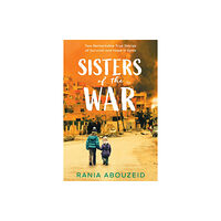 Scholastic Inc. Sisters of the War: Two Remarkable True Stories of Survival and Hope in Syria (Scholastic Focus) (inbunden, eng)