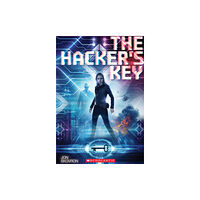 Scholastic Inc. The Hacker's Key (häftad, eng)