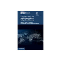 Cambridge University Press Competition Policy and Intellectual Property in Today's Global Economy (häftad, eng)