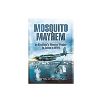 Pen & Sword Books Ltd Mosquito Mayhem (häftad, eng)