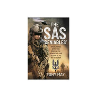 Pen & Sword Books Ltd The SAS  Deniables (inbunden, eng)