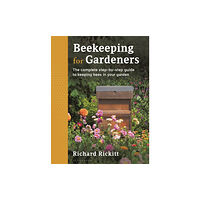Bloomsbury Publishing PLC Beekeeping for Gardeners (häftad, eng)