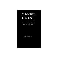 Lulu.com 120 Degree Lessons (inbunden, eng)